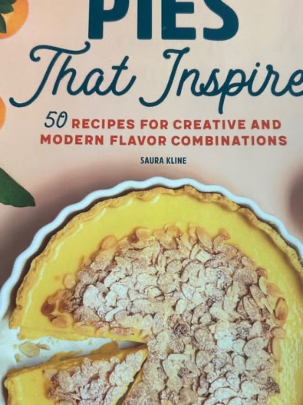 Pies That Inspire Cookbook
